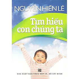 Sách Tìm Hiểu Con Chúng Ta - Tim O’Shei