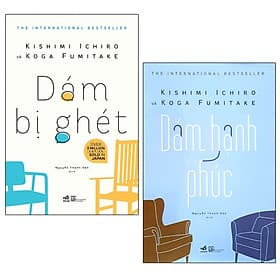 Combo Dám Bị Ghét + Dám Hạnh Phúc - Hạ