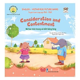 Nuôi Dưỡng Tâm Hồn - Truyện Tranh Song Ngữ Anh - Việt - Bé Học Trân Trọng Và Biết Bằng Lòng - Việt An