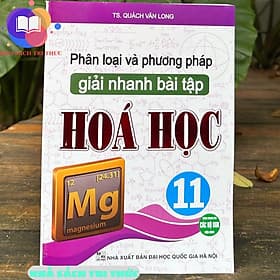 Phân loại và phương pháp giải nhanh bài tập Hoá học 11 - Phương Phương