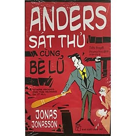 Sách Anders Sát Thủ Cùng Bè Lũ - Jonas Jonasson