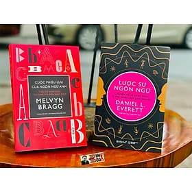 LƯỢC SỬ NGÔN NGỮ - CUỘC PHIÊU LƯU CỦA NGÔN NGỮ ANH -