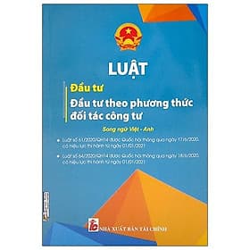 Luật Đầu Tư - Đầu Tư Theo Phương Thức Đối Tác Công Tư (Song Ngữ Anh-Việt) - Theo Theobald