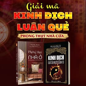Sách Kinh Dịch Đạo Của Người Quân Tử Và Phong thủy nhà ở Bí mật giúp gia chủ đón tài rước lộc - Nha Nha