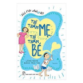 Sách Thì Thầm Mẹ Thì Thầm Bé: Lắng Nghe Bằng Trái Tim - Tim O’Shei