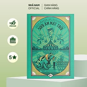 Sưởi ấm mặt trời (Phần tiếp của Cây cam ngọt của tôi) (José Mauro de Vasconcelos) (Nhã Nam) - José Mauro de Vasconcelos