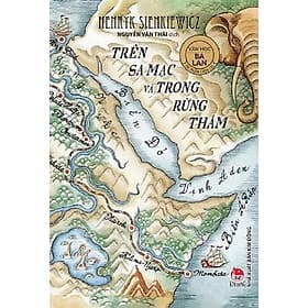 Sách Trên Sa Mạc Và Trong Rừng Thẳm - Kim