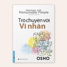 Sách OSHO Trò Chuyện Với Vĩ Nhân - First News - BẢN QUYỀN - Chuyện