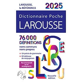 Từ điển tiếng Pháp DICTIONNAIRE LAROUSSE POCHE 2025 - Collectif