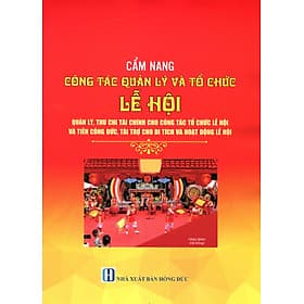 Sách Cẩm Nang Lễ Hội Truyền Thống Việt Nam - TT Giới Thiệu Sách TP. HCM