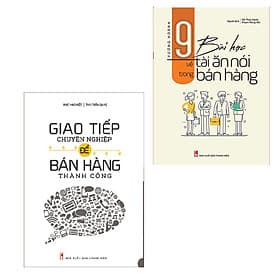 Combo sách: Giao Tiếp Chuyên Nghiệp Để Bán Hàng Thành Công (TB) + 9 Bài Học Về Tài Ăn Nói Trong Bán Hàng (TB) - Thanh Hoa
