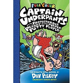 Captain Underpants #8: Captain Underpants And The Preposterous Plight Of The Purple Potty People (Color Edition) - PREP