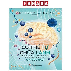 Cơ Thể Tự Chữa Lành - Giải Cứu Não - Hú