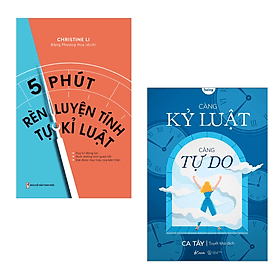 Combo 2 Cuốn Rèn Luyện Tính Kỷ Luật Cao- 5 Phút Rèn Luyện Tính Tự Kỷ Luật+ Càng Kỷ Luật, Càng Tự Do - Cao Tình