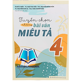 Tuyển chọn những bài văn miêu tả 4