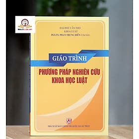 Giáo trình Phương pháp nghiên cứu khoa học luật - Phương Phương