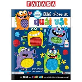 Sách Tương Tác Thông Minh - Đừng Chạm Vào Quái Vật - Minh Minh