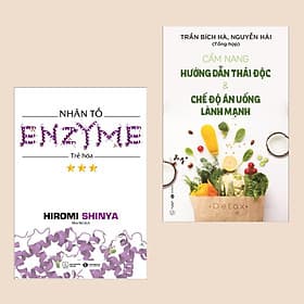 Combo sách Y học: Cẩm Nang Hướng Dẫn Thải Độc & Chế Độ Ăn Uống Lành Mạnh + Nhân Tố Enzyme - Trẻ Hóa - An Lan
