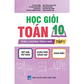 Học Giỏi Toán Lớp 10 - Tập 1 - Biên Soạn Theo Chương Trình Mới - Khang Việt Book - Theo Theobald
