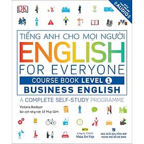 Sách English For Everyone - Business English - Course Book Level 1 (Kèm 1 Đĩa CD - Room) - Trí