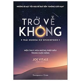 Trở Về Không - Trải Nghiệm Ho'oponopono - Nam Phương