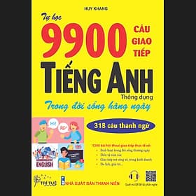 TỰ HỌC 9900 CÂU GIAO TIẾP TIẾNG ANH THÔNG DỤNG - G