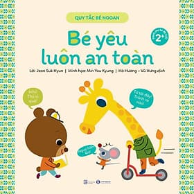 Quy tắc bé ngoan – Bé yêu luôn an toàn - Quý Somsen