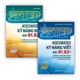 Combo VSTEP - Chinh phục kỹ năng Viết và Nói bậc B1, B2+ (2 cuốn) - Nha Nha