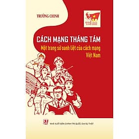 Cách mạng Tháng Tám - Một trang sử oanh liệt của cách mạng Việt Nam - Nhà xuất bản Larousse