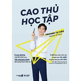 Sách Cao Thủ Học Tập - Trương Tự Hào - Trương Học Vĩ