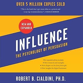 Influence – Tâm Lý Học Thuyết Phục | Robert B. Cialdini | Kinh Điển Về Ảnh Hưởng & Thuyết Phục - Robert B. Cialdini