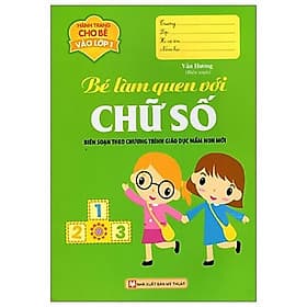 Hành Trang Cho Bé Vào Lớp 1 - Bé Làm Quen Với Chữ Số - Lâm Hà