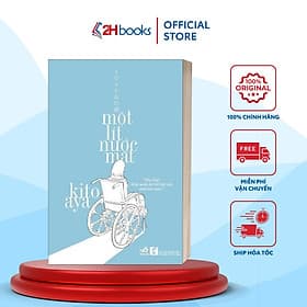 Một Lít Nước Mắt, Kito Aya- Tiểu Sử Hồi Ký(80)- 2HBooks - Nhã Nam