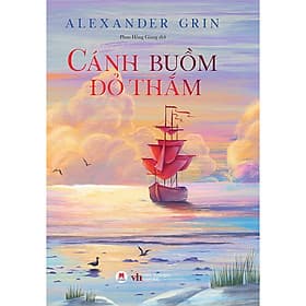 Sách Cánh buồm đỏ thắm - Công Ty Cổ Phần Văn Hóa Huy Hoàng
