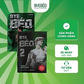 Combo sách Bye Béo 1 và 2 - Phan Bảo Long - 