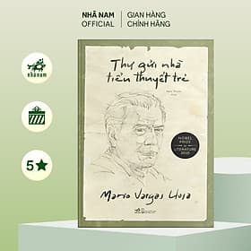 Thư gửi nhà tiểu thuyết trẻ (Mario Vargas Llosa) - Nhã Nam Official - Nhã Nam