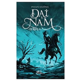 Đại Nam Dị Truyện - Nhã Nam