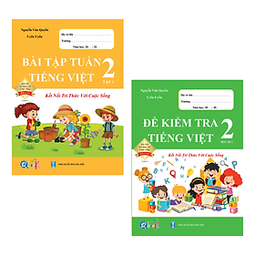Combo Bài Tập Tuần và Đề Kiểm Tra Toán, Tiếng Việt Lớp 2 - Kết Nối Tri Thức Với Cuộc Sống - Trí