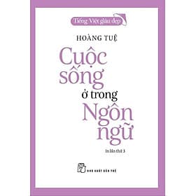 TVGĐ-Cuộc Sống Ở Trong Ngôn Ngữ - Bản Quyền