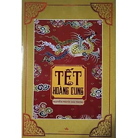 Tết Hoàng Cung ( Nguyễn Phước Hải Trung )