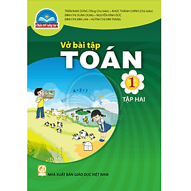 Sách Vở bài tập Toán 1- tập hai- Chân Trời Sáng Tạo (Kèm Nilon bọc Sách) - Nhà xuất bản Giáo dục Việt Nam