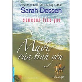 Muối Của Tình Yêu - Sarah Dessen - First News - Sarah Dessen