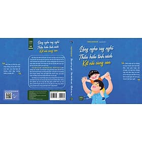Lắng nghe suy nghĩ thấu hiểu tính cách kết nối cùng con - Craig Kessler - 