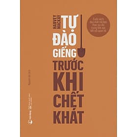 Tự đào giếng trước khi chết khát - 