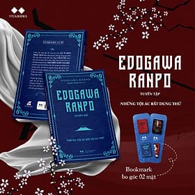 EDOGAWA RANPO TUYỂN TẬP – NHỮNG TỘI ÁC BẤT DUNG THỨ (truyện trinh thám bí ẩn) - Việt Dung