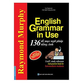 Sách English Grammar In Use - 136 Đề Mục Ngữ Pháp Tiếng Anh - Minh Minh