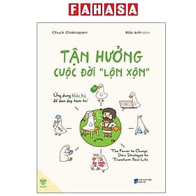 Sách - Tận Hưởng Cuộc Đời "Lộn Xộn" - G
