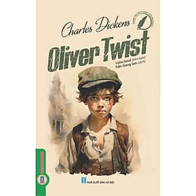 Oliver Twist (Danh tác rút gọn của Pegasus) - Charles Dickens; Usha Sood tóm lược; Trần Giang Sơn dịch - 