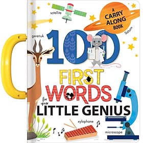 100 First Words for Your Little Genius : A Carry Along Book