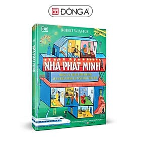 [GIẢI CỨU SÁCH] (Bìa cứng in màu) NHÀ PHÁT MINH – NHỮNG CÂU CHUYỆN PHI THƯỜNG VỀ CÁC PHÁT MINH TÀI TÌNH NHẤT THẾ GIỚI - Robert Winston - Nguyễn Kim Phụng dịch – Đông A - Robert Plomin